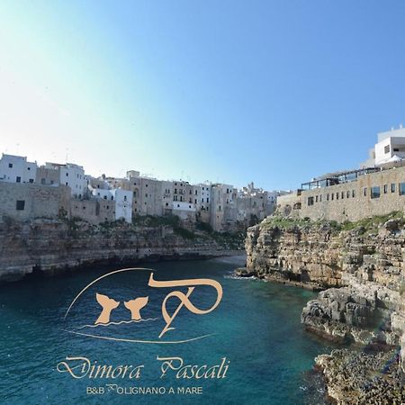 Dimora Pascali Holiday - " Rooms & Relax " Polignano a Mare Kültér fotó