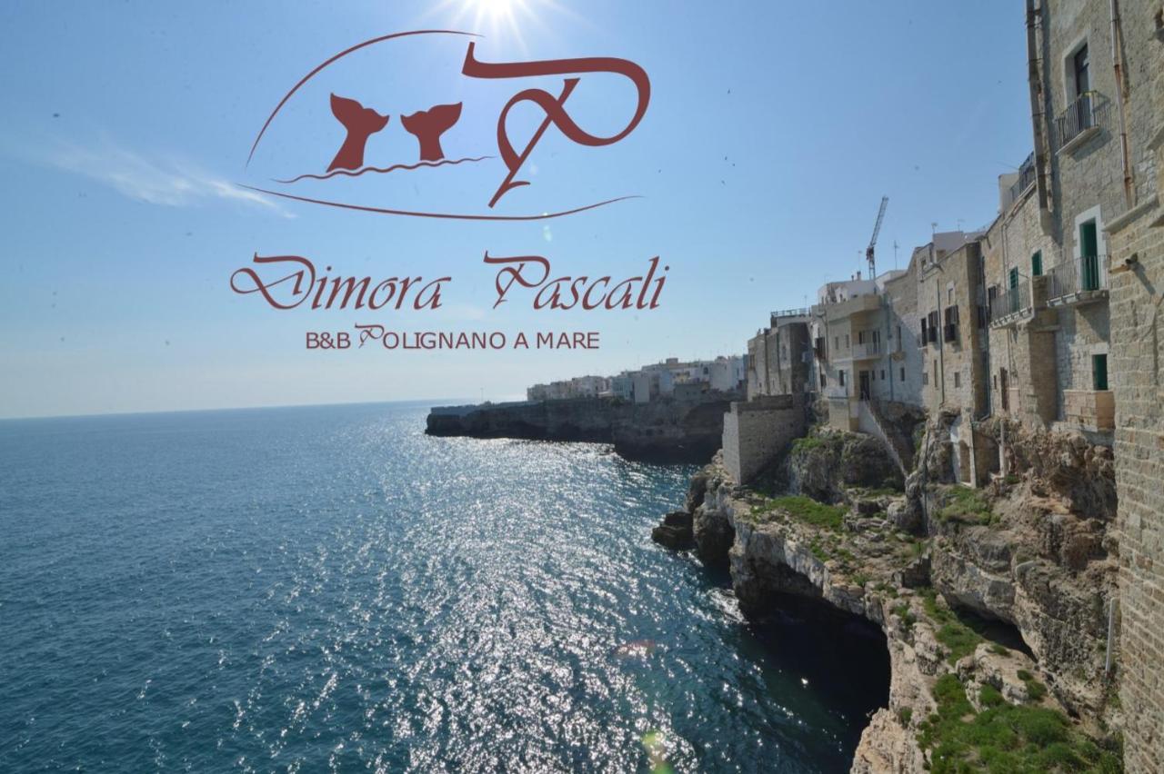 Dimora Pascali Holiday - " Rooms & Relax " Polignano a Mare Kültér fotó